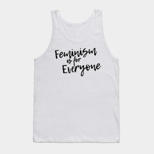 Feminism is for everyone Tank Top